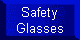 Safety Glasses